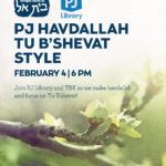 PJ Havdallah Tu B’shevat Style
