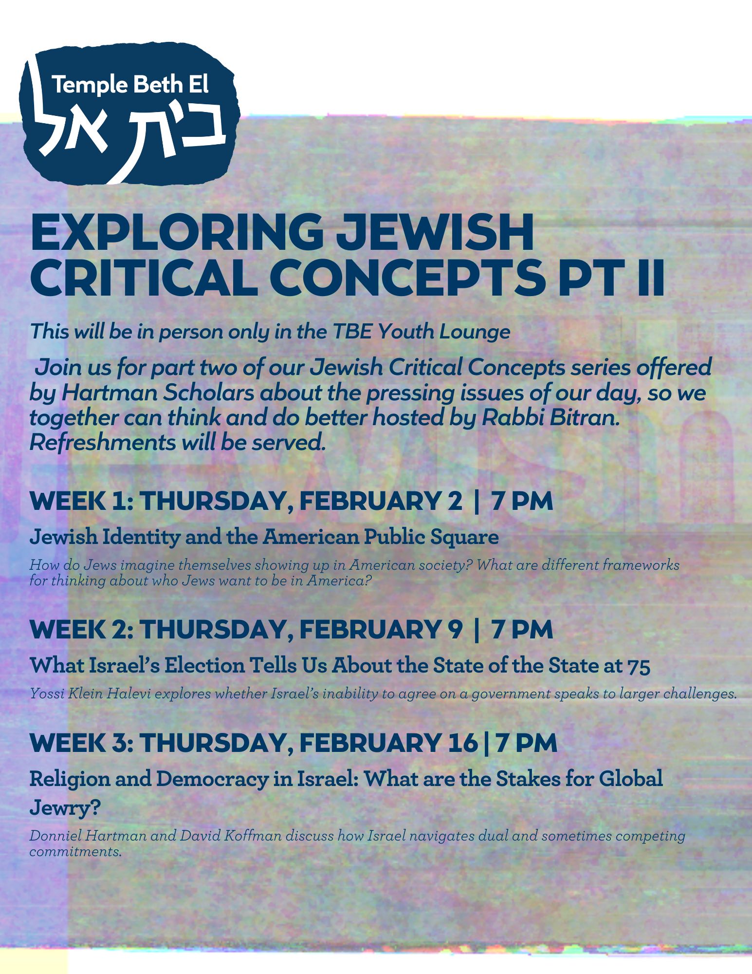 Exploring jewish critical concepts pt II : Religion and Democracy in Israel: What are the Stakes for Global Jewry?