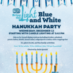 Bring the Light, Blue and White: Annual Party