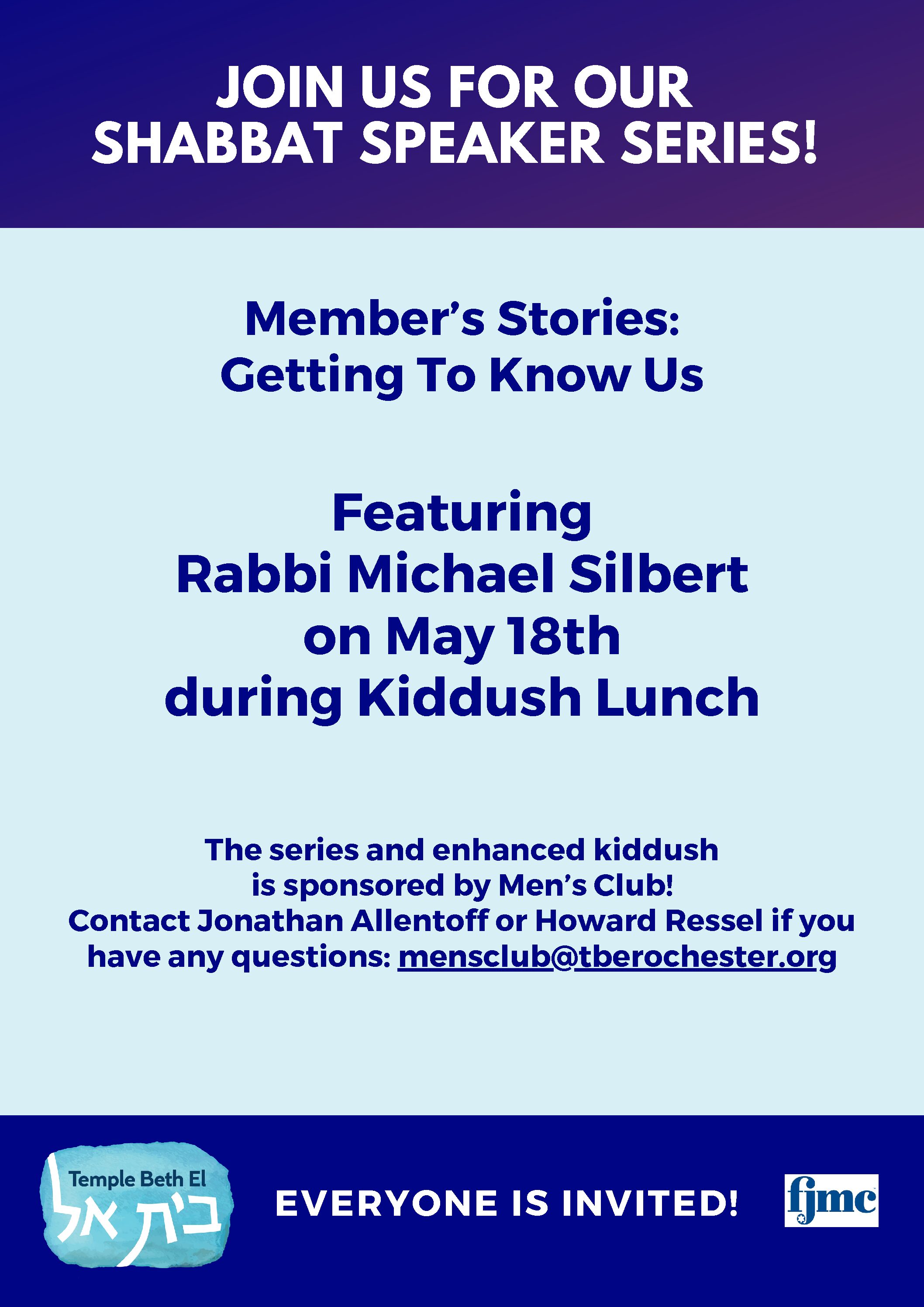 Member's Stories: Getting to Know us with Rabbi Michael Silbert