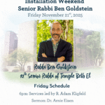 Rabbi Ben Goldstein Installation Weekend-Friday Night